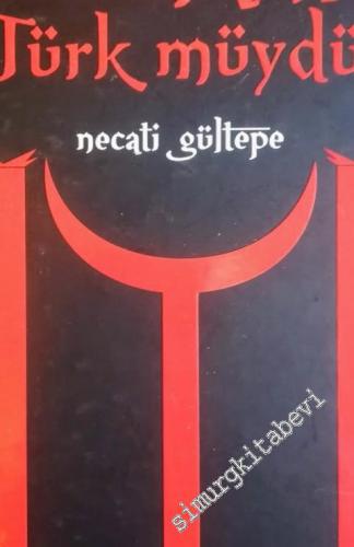 Osmanlı Türk müydü ? -