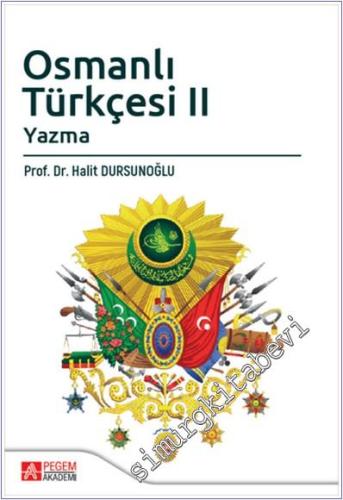Osmanlı Türkçesi 2 Yazma -        2025