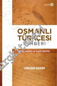 Osmanlı Türkçesi Rehberi: Başlangıç ve İleri Seviye -        2022