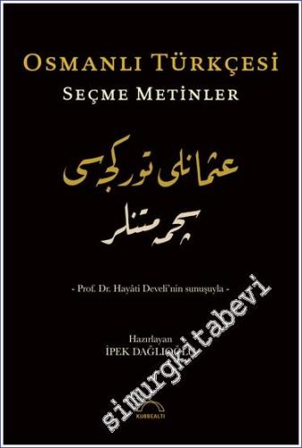 Osmanlı Türkçesi Seçme Metinler -        2023