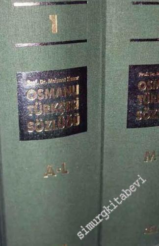 Osmanlı Türkçesi Sözlüğü 2 Cilt -