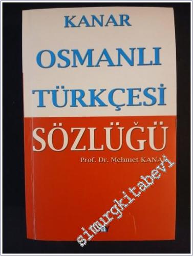 Osmanlı Türkçesi Sözlüğü -        2008