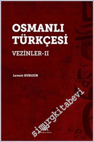 Osmanlı Türkçesi Vezinler 2 -        2022