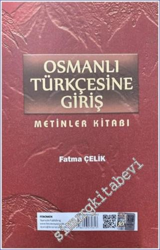 Osmanlı Türkçesine Giriş : Metinler Kitabı -        2024