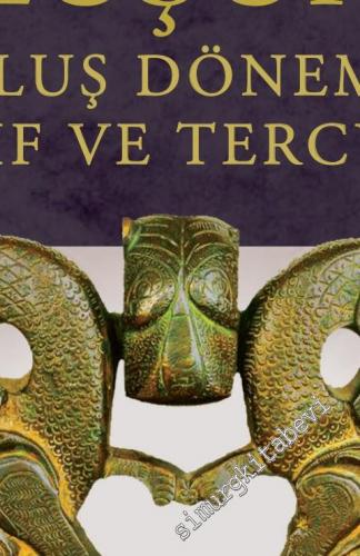 Osmanlı Zihniyetinin Oluşumu: Kuruluş Döneminde Telif ve Tercüme