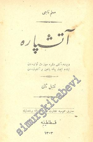 OSMANLICA: 8 Kitap: Ateşpare vd. -