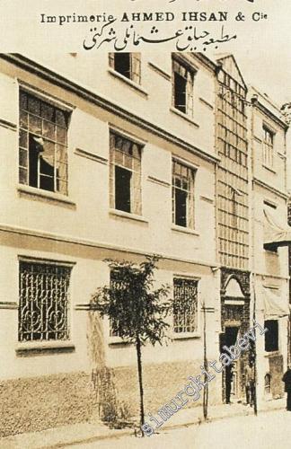 OSMANLICA Ahmed İhsan ve Şürekâsı Matbaacılık Osmanlı Şirketi Servet-i Fünûn -