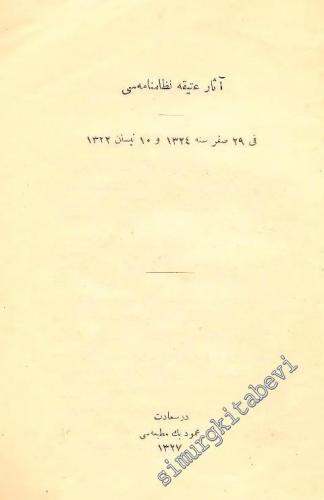 OSMANLICA: Asar-ı atika nizamnâmesi  fi 29 Safer sene 1324 ve 10 Nisan 1922 -