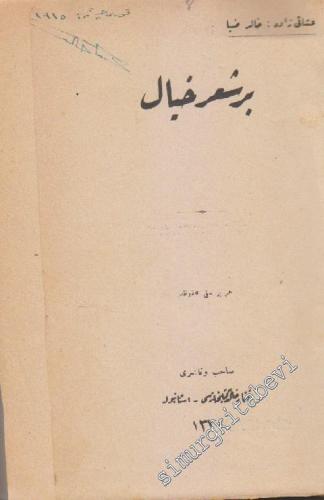 OSMANLICA: Bir Şi'r-i Hayal İMZALI -