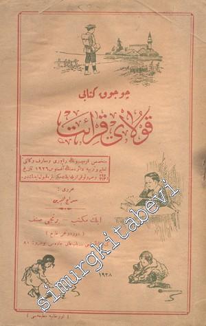 OSMANLICA: Çocuk Kitabı Kolay Kıraat: İlk Mekteb Birinci Sınıf  -        1928