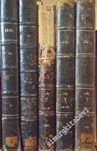 OSMANLICA: Hayat: Haftalık İlim, Felsefe ve Sanat Mecmuası, Sayı: 1- 130; 2 Kanunuevvel 1926 - Mayıs 1929 - 5 Cilt TAKIM -