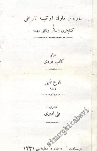 OSMANLICA Mardin Mülûk-i Artukiyye Tarihi ve Kitabeleri ve Sair Vesâik-i Mühimme FOTOKOPİ -
