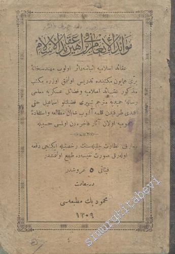 OSMANLICA: Mevâidü'l - enam fî Berahin - i Akâidü'l - İslâm [ Mevaidü'l - enam fi Berahin - i Akaidü'l - İslam ] -