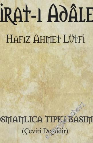 OSMANLICA Mirat-ı Adalet (Tıpkıbasım) -