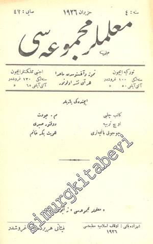 OSMANLICA: Muallimler Mecmuası - Yıl: Haziran 1926, Sene: 4, Sayı: 42