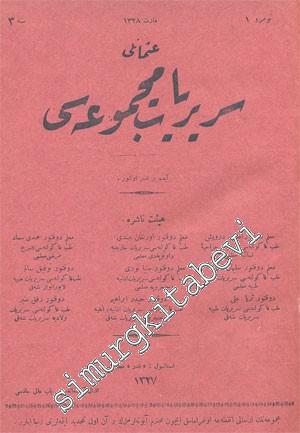 OSMANLICA: Osmanlı Seririyat Mecmuası - Yıl: Mart 1328 - Şubat 1329, 3. Sene, Sayı: 1 ila 12