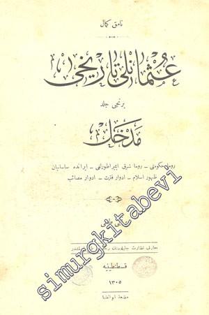 OSMANLICA Osmanlı Tarihi 1. Cilt Medhal -