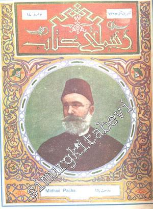 OSMANLICA: Resimli Kitab 6 Sayı - Yıl: Teşrin - i Evvel 1325 - Mart 1326, Cilt: 3, Sayı: 13 ila 18
