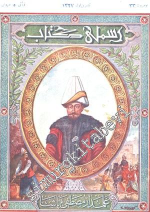 OSMANLICA: Resimli Kitap - Yıl: Teşrin - i Evvel 1327, Cilt: 6, Sayı: 33