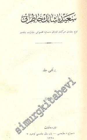 OSMANLICA: Said Paşa'nın Hatıratı 1. Cilt  -
