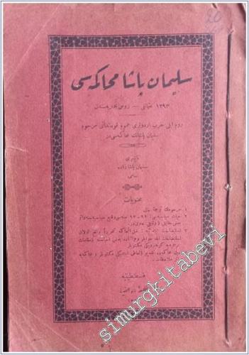 OSMANLICA: Süleyman Paşa Muhakemesi: 1293 Osmanlı - Rus Muharebesinden - 1. Cüz -        1912