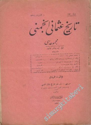 OSMANLICA: Tarih-i Osmani Encümeni Mecmuası -       1 Kanun-ı Evvel 1328