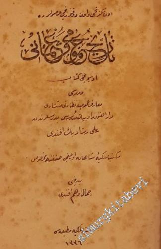 OSMANLICA: Tarih-i Umûmî ve Osmanî, 3. Kitab -