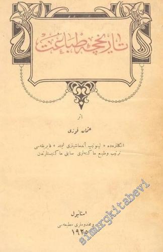 OSMANLICA: Tarihçe-i tıba'ât -