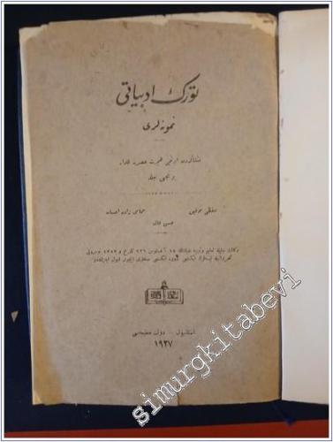 OSMANLICA: Türk Edebiyatı Numuneleri Cilt 1: Menşelerden 10. Hicret Asrına Kadar  -        1926