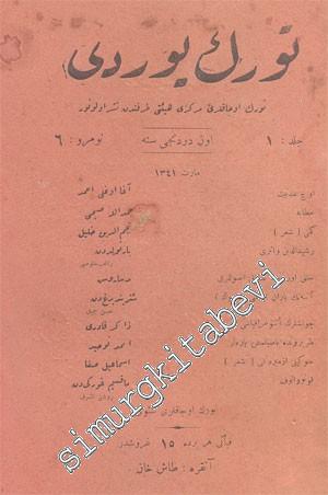 OSMANLICA: Türk Yurdu Yıl: Mart 1341 ( 1925 ), Cilt: 1, Sayı: 6 -