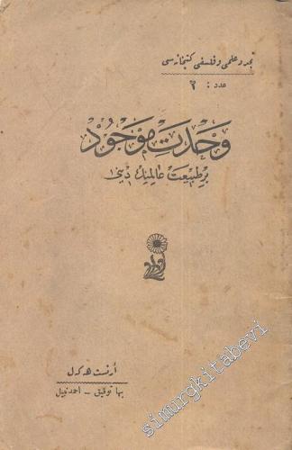 OSMANLICA: Vahdet-i Mevcud - Bir Tabiat Aliminin Dini -