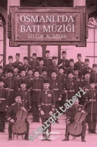 Osmanlı'da Batı Müziği -
