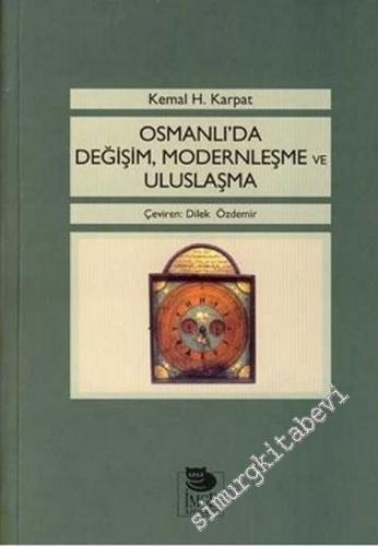Osmanlı'da Değişim, Modernleşme ve Uluslaşma -        2006