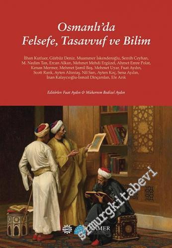 Osmanlı'da Felsefe, Tasavvuf ve Bilim - 2017