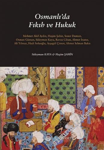 Osmanlı'da Fıkıh ve Hukuk