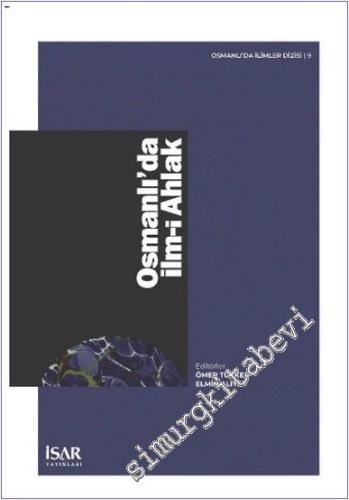 Osmanlı'da İlm-i Ahlak -        2024