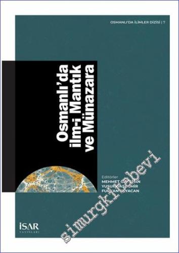 Osmanlı'da İlm-i Mantık ve Münazara -        2022