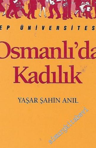 Osmanlı'da Kadılık