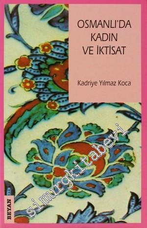 Osmanlı'da Kadın ve İktisat -        1998