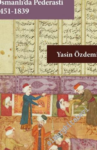 Osmanlı'da Pederasti (1451 - 1839)