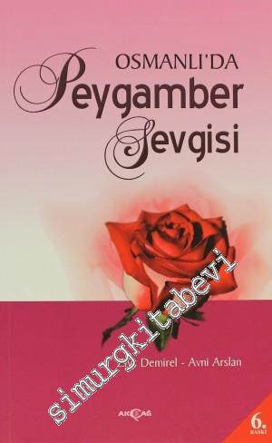 Osmanlı'da Peygamber Sevgisi -