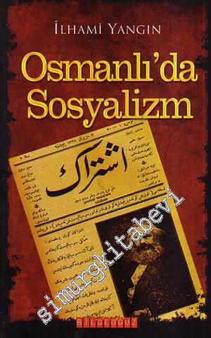 Osmanlı'da Sosyalizm -
