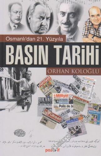 Osmanlı'dan 21. Yüzyıla Basın Tarihi -        2013