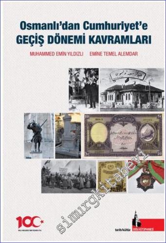 Osmanlıdan Cumhuriyete Geçiş Dönemi Kavramları -        2024