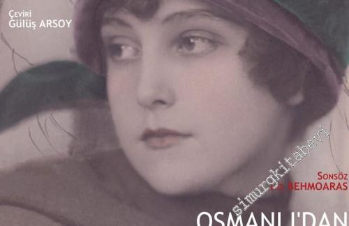 Osmanlı'dan Cumhuriyet'e Kadınlar – Bir Kartpostal Koleksiyonu 1880 - 