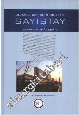 Osmanlı'dan Cumhuriyet'e Sayıştay: Divan-ı Muhasebat -