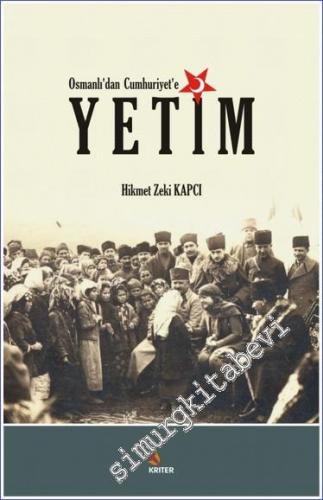 Osmanlı'dan Cumhuriyet'e Yetim -        2017