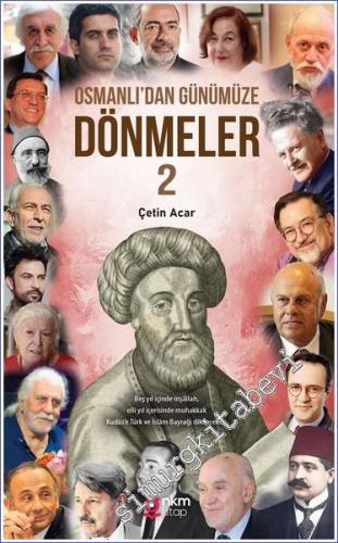 Osmanlı'dan Günümüze Dönmeler 2 -        2023