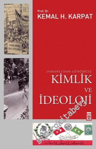 Osmanlı'dan Günümüze Kimlik ve İdeoloji -        2025