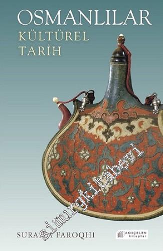 Osmanlılar: Kültürel Tarih -